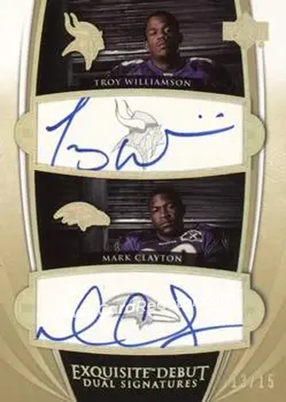 2005 Upper Deck Exquisite Collection - Debut Signatures Dual #ED2-WC - Troy Williamson - Mark Clayton AU, SN15 - Minnesota Vikings - Baltimore Ravens - Front