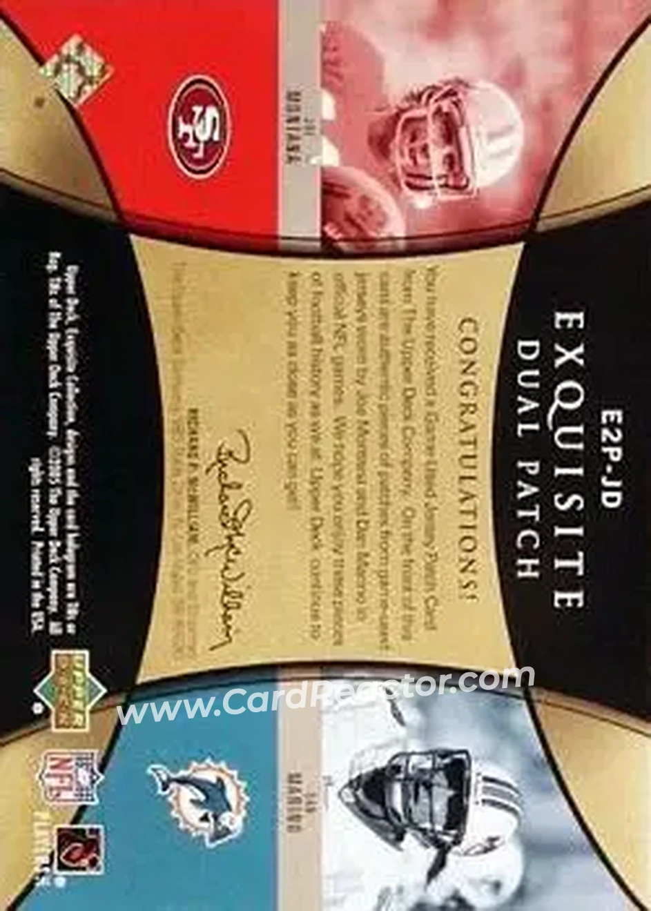 2005 Upper Deck Exquisite Collection - Patch Duals #E2P-JD - Joe Montana - Dan Marino MEM, SN25 - San Francisco 49ers - Miami Dolphins - Back 2005 Upper Deck Exquisite Collection - Patch Duals #E2P-JD - Joe Montana - Dan Marino MEM, SN25 - San Francisco 49ers - Miami Dolphins - Back