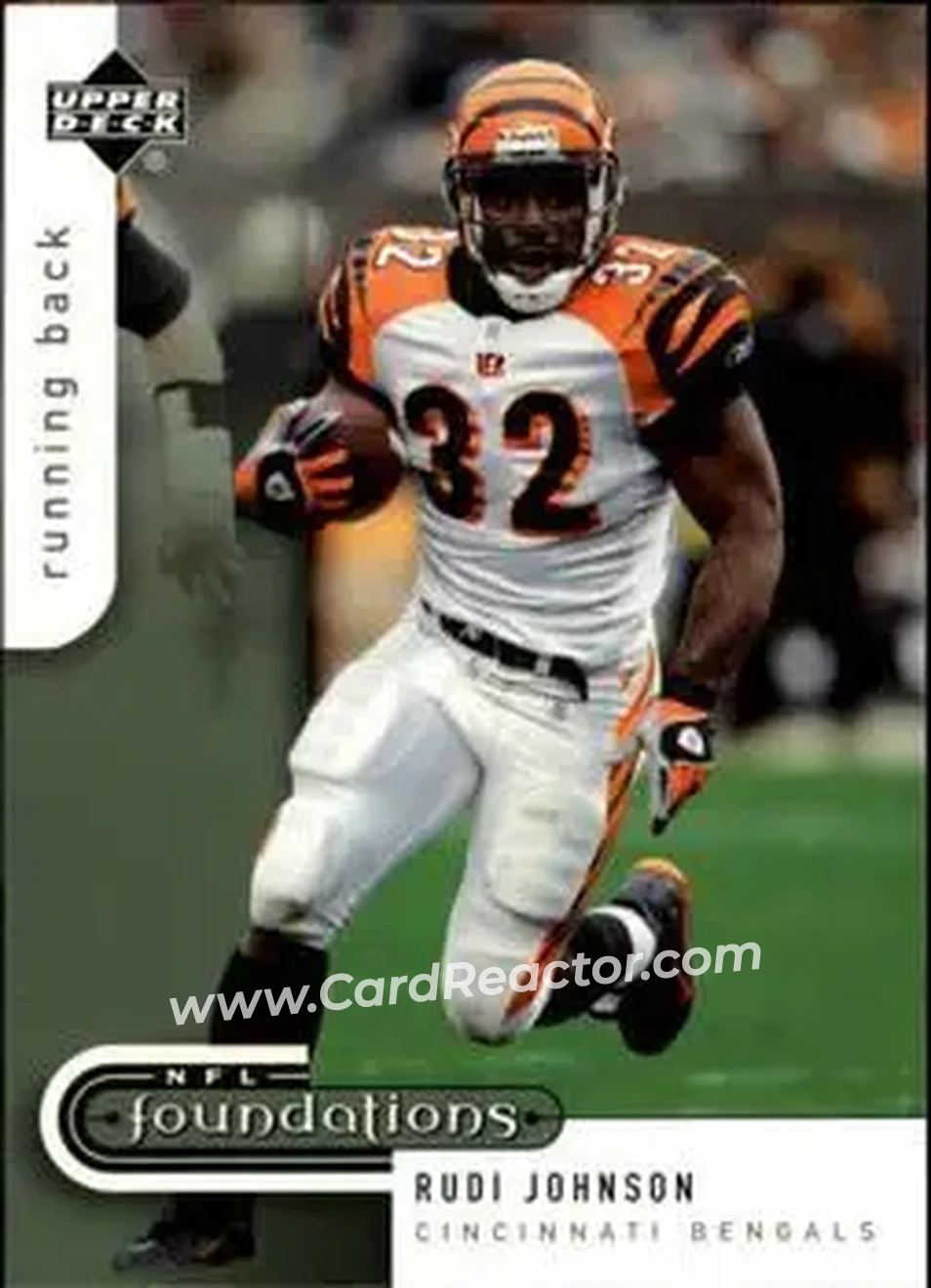 2005 Upper Deck Foundations #22 - Rudi Johnson - Cincinnati Bengals - Front 2005 Upper Deck Foundations #22 - Rudi Johnson - Cincinnati Bengals - Front