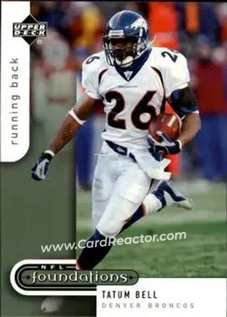 2005 Upper Deck Foundations #27 - Tatum Bell - Denver Broncos - Front
