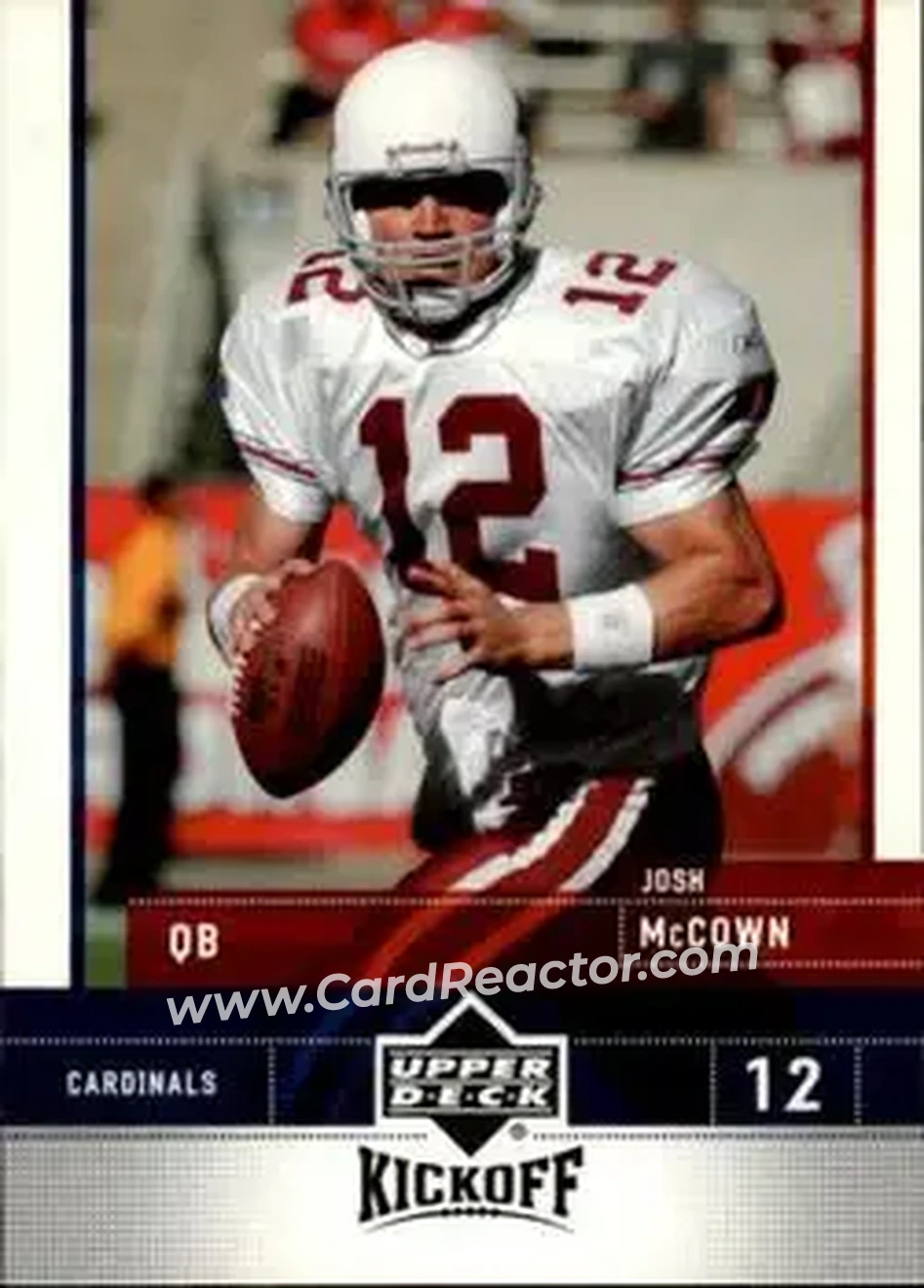 2005 Upper Deck Kickoff #3 - Josh McCown - Arizona Cardinals - Front 2005 Upper Deck Kickoff #3 - Josh McCown - Arizona Cardinals - Front