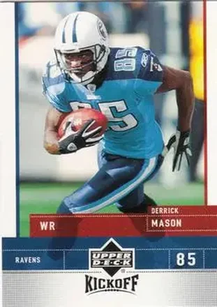 2005 Upper Deck Kickoff #9 - Derrick Mason - Baltimore Ravens