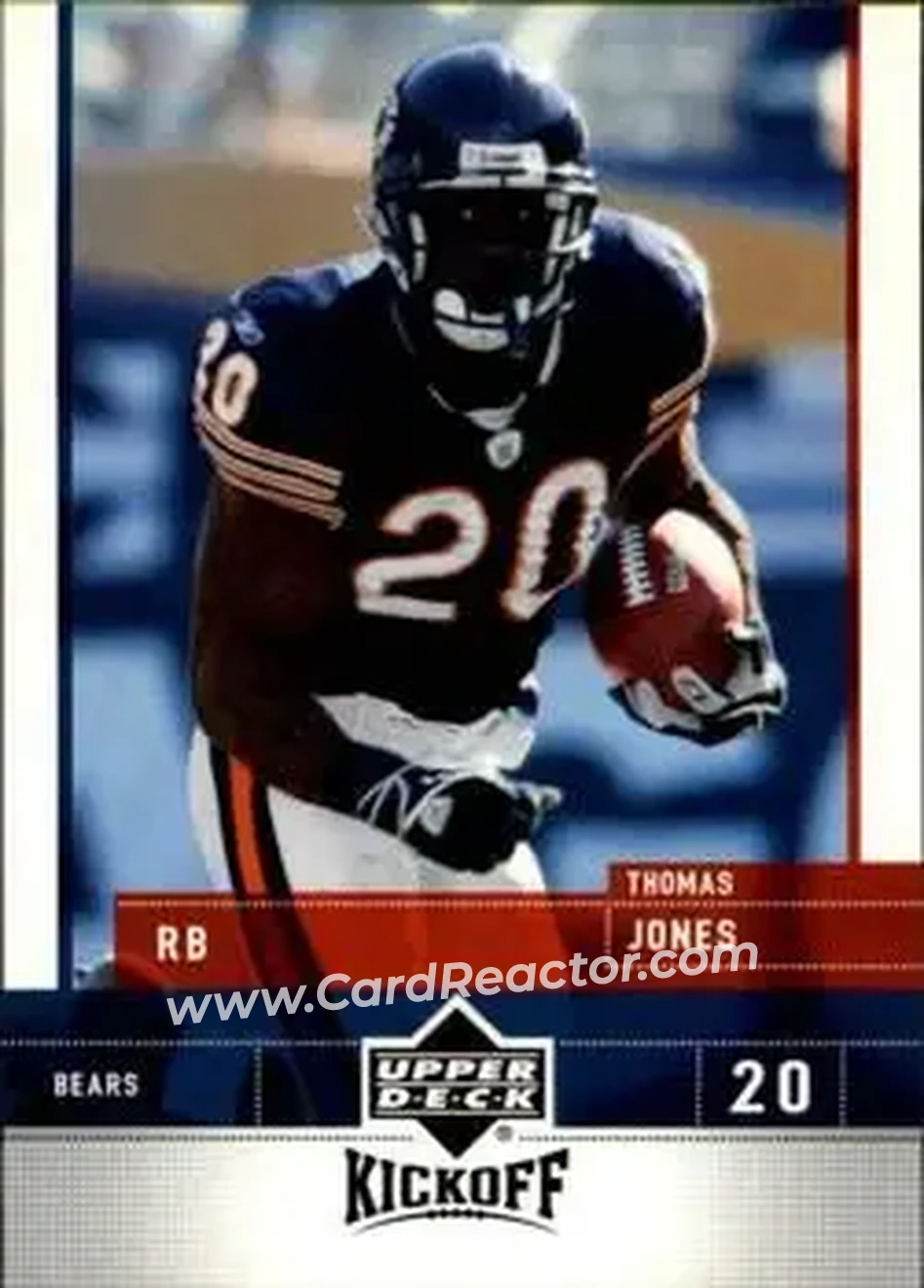 2005 Upper Deck Kickoff #16 - Thomas Jones - Chicago Bears - Front 2005 Upper Deck Kickoff #16 - Thomas Jones - Chicago Bears - Front