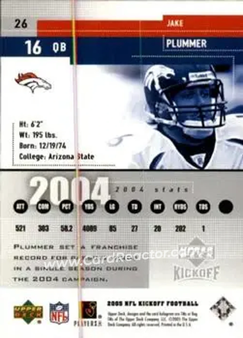 2005 Upper Deck Kickoff #26 - Jake Plummer - Denver Broncos - Back 2005 Upper Deck Kickoff #26 - Jake Plummer - Denver Broncos - Back
