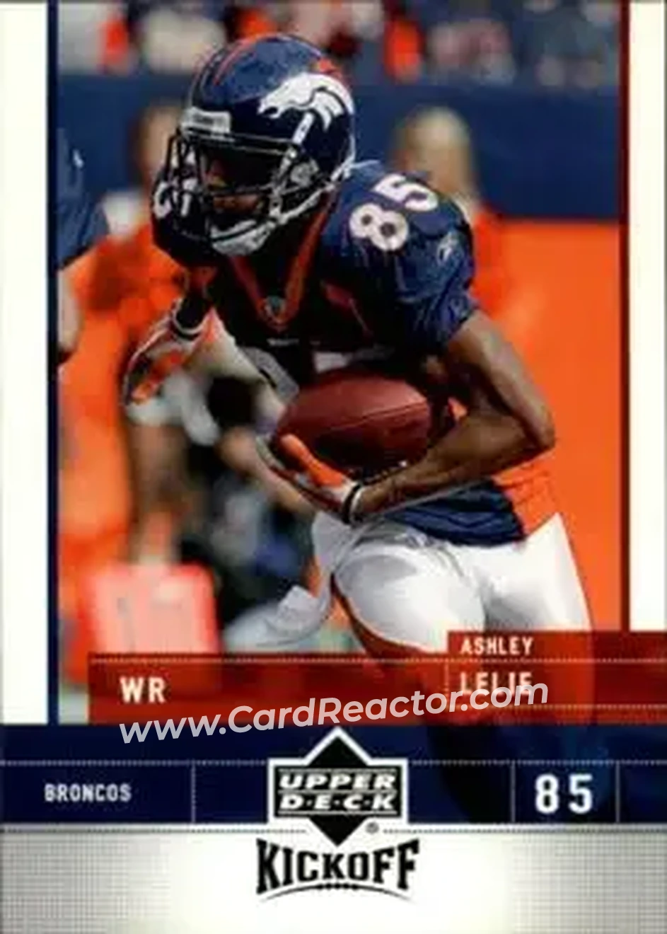 2005 Upper Deck Kickoff #27 - Ashley Lelie - Denver Broncos - Front