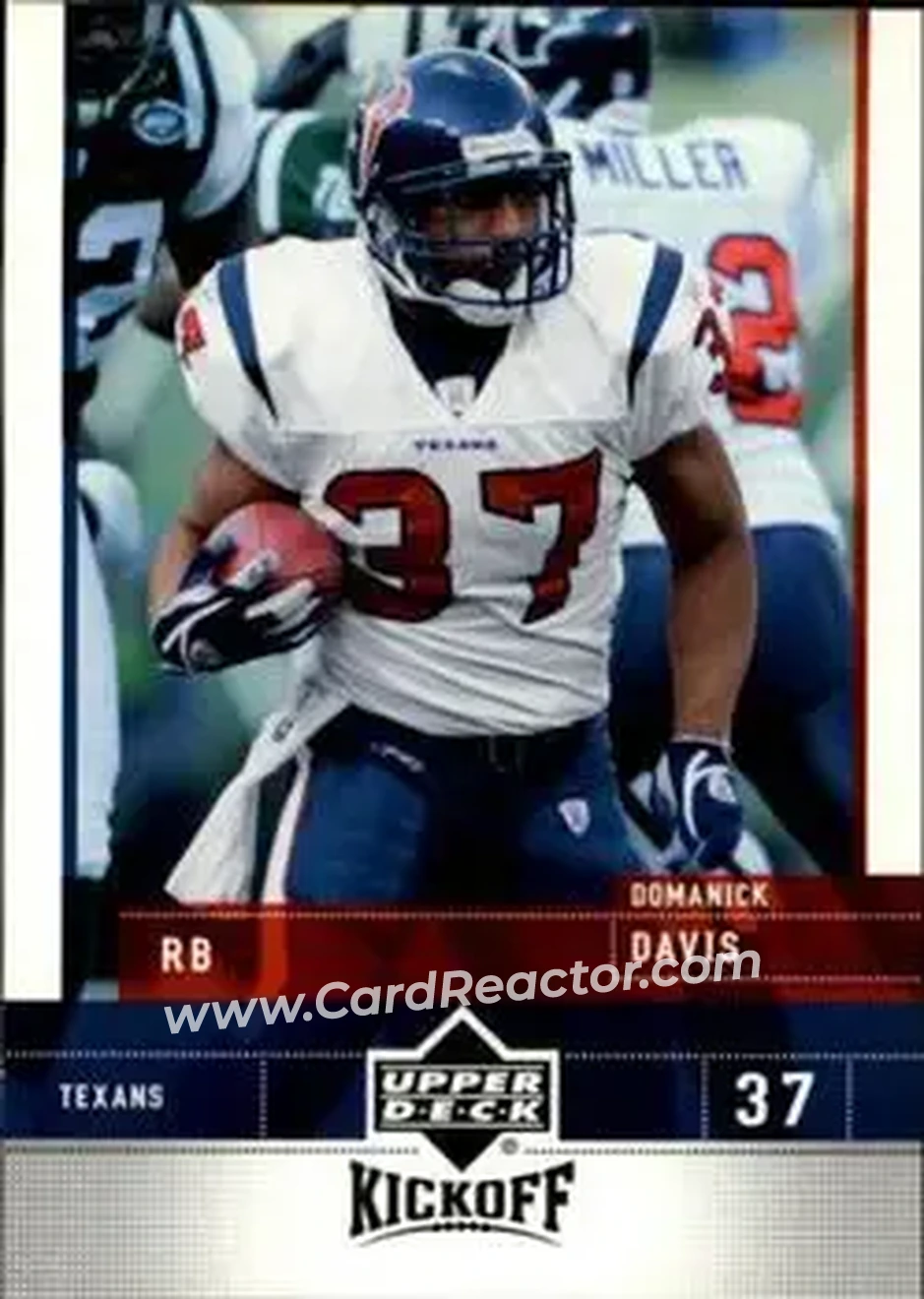 2005 Upper Deck Kickoff #36 - Domanick Davis - Houston Texans - Front