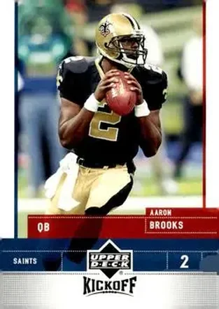 2005 Upper Deck Kickoff #55 - Aaron Brooks - New Orleans Saints