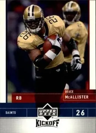 2005 Upper Deck Kickoff #56 - Deuce McAllister - New Orleans Saints