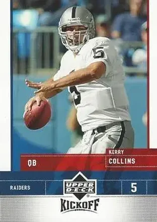 2005 Upper Deck Kickoff #63 - Kerry Collins - Oakland Raiders