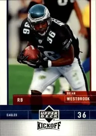 2005 Upper Deck Kickoff #68 - Brian Westbrook - Philadelphia Eagles