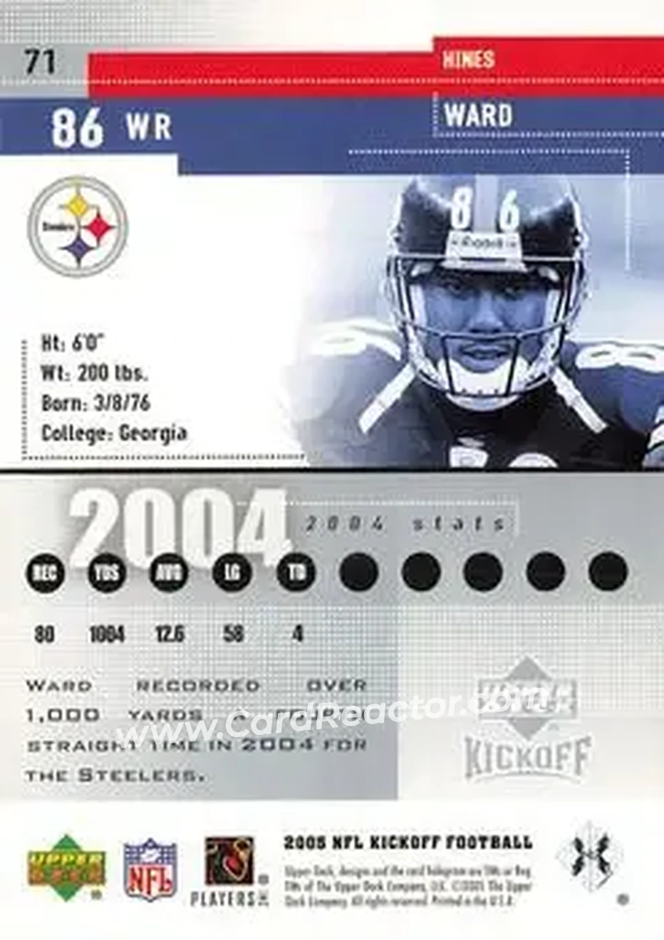 2005 Upper Deck Kickoff #71 - Hines Ward - Pittsburgh Steelers - Back