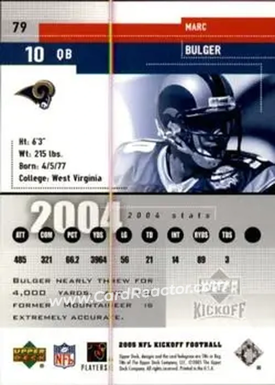 2005 Upper Deck Kickoff #79 - Marc Bulger - St. Louis Rams - Back