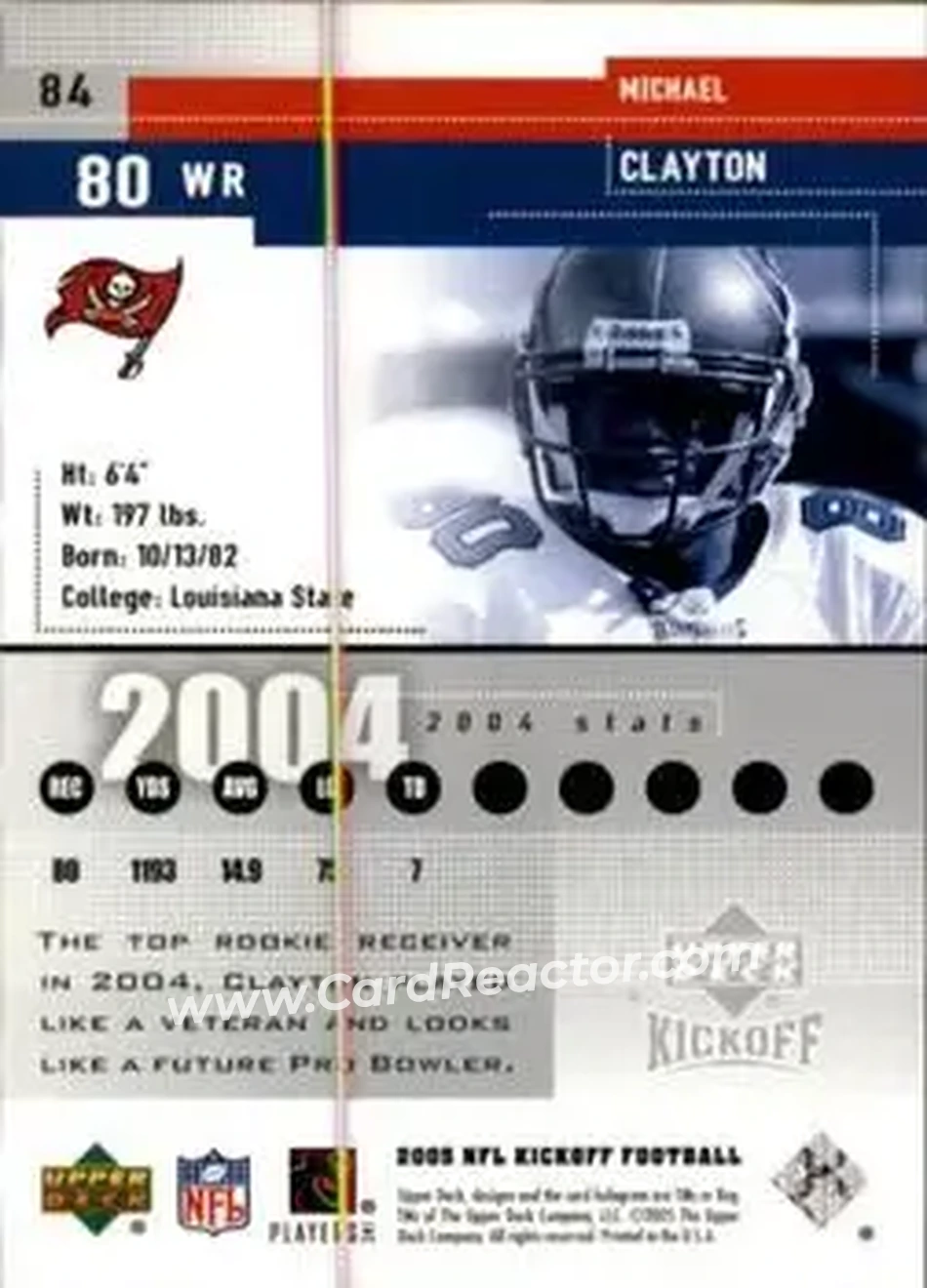 2005 Upper Deck Kickoff #84 - Michael Clayton - Tampa Bay Buccaneers - Back 2005 Upper Deck Kickoff #84 - Michael Clayton - Tampa Bay Buccaneers - Back