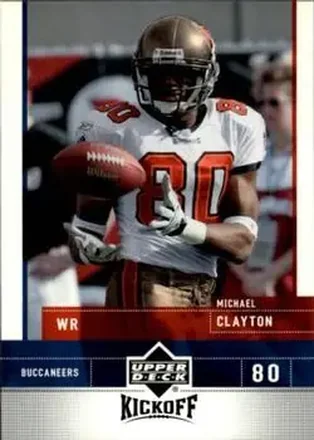 2005 Upper Deck Kickoff #84 - Michael Clayton - Tampa Bay Buccaneers