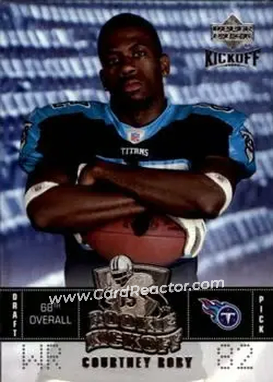 2005 Upper Deck Kickoff #118 - Courtney Roby - Tennessee Titans - Front