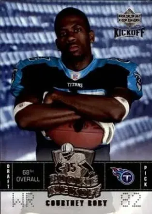 2005 Upper Deck Kickoff #118 - Courtney Roby - Tennessee Titans