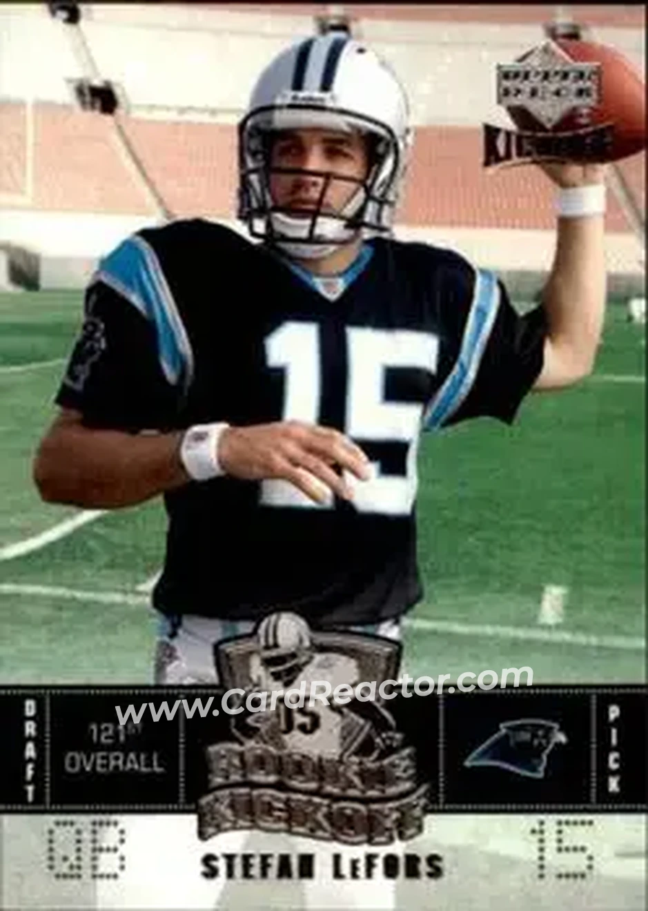 2005 Upper Deck Kickoff #119 - Stefan LeFors - Carolina Panthers - Front