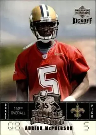 2005 Upper Deck Kickoff #127 - Adrian McPherson - New Orleans Saints