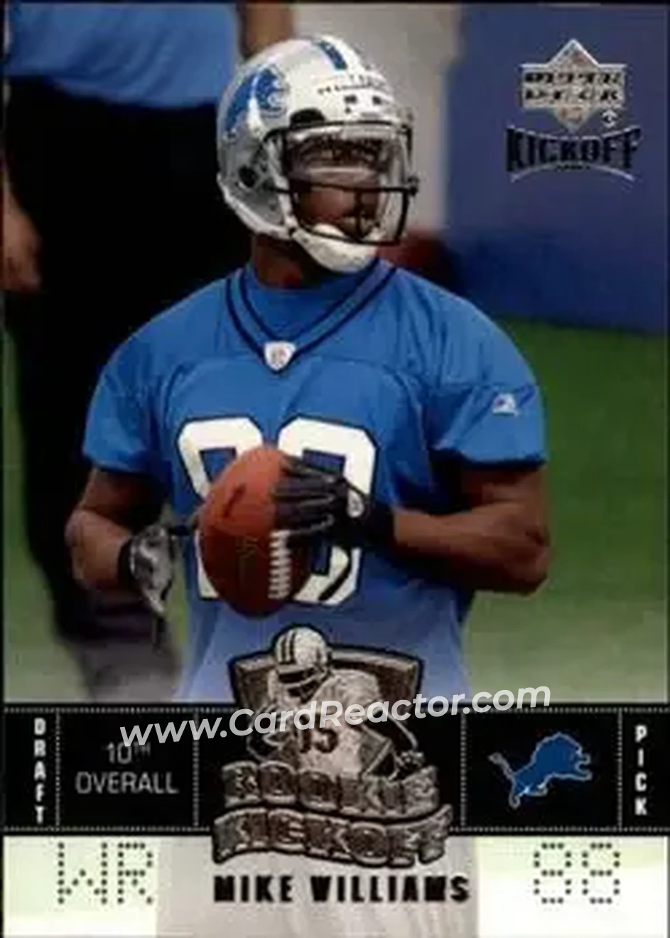 2005 Upper Deck Kickoff #105 - Mike Williams - Detroit Lions - Front