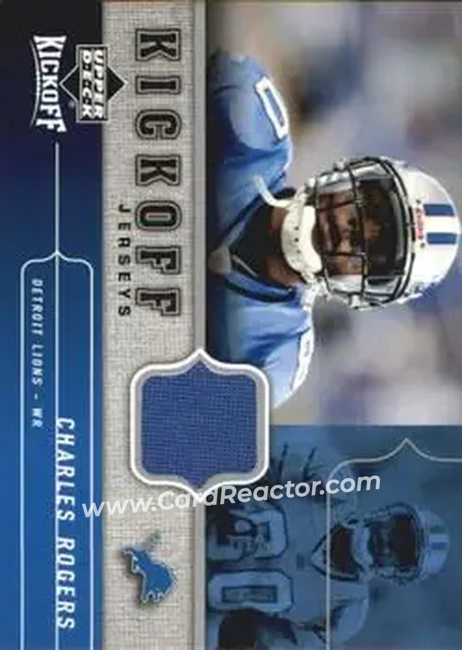 2005 Upper Deck Kickoff - Game Jerseys #KJ-CR - Charles Rogers - Detroit Lions - Front 2005 Upper Deck Kickoff - Game Jerseys #KJ-CR - Charles Rogers - Detroit Lions - Front