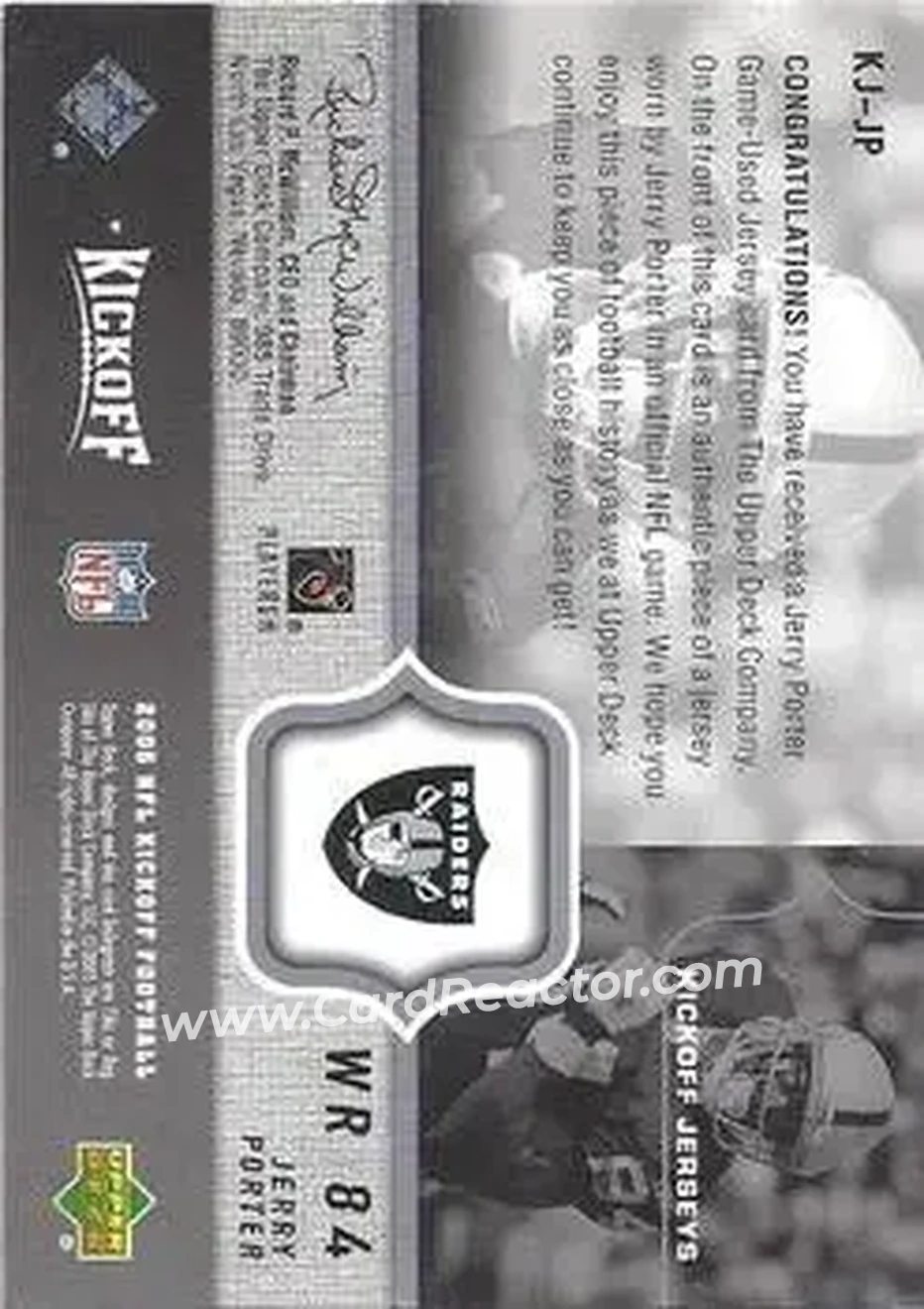 2005 Upper Deck Kickoff - Game Jerseys #KJ-JP - Jerry Porter - Oakland Raiders - Back 2005 Upper Deck Kickoff - Game Jerseys #KJ-JP - Jerry Porter - Oakland Raiders - Back