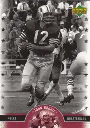 2005 Upper Deck Legends #12 - John Brodie - San Francisco 49ers