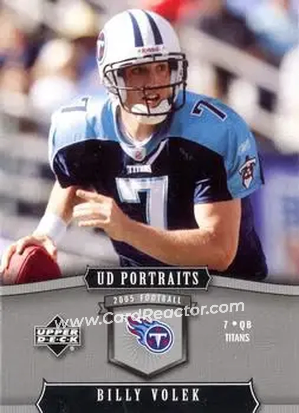 2005 Upper Deck Portraits #96 - Billy Volek - Tennessee Titans - Front 2005 Upper Deck Portraits #96 - Billy Volek - Tennessee Titans - Front