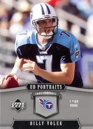 2005 Upper Deck Portraits #96 - Billy Volek - Tennessee Titans