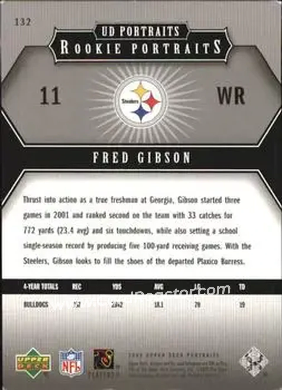 2005 Upper Deck Portraits #132 - Fred Gibson - Pittsburgh Steelers - Back