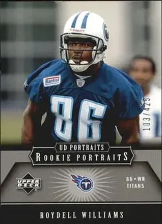 2005 Upper Deck Portraits #135 - Roydell Williams - Tennessee Titans