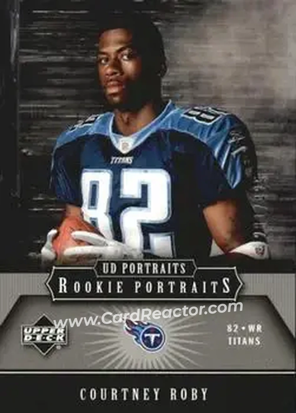 2005 Upper Deck Portraits #150 - Courtney Roby - Tennessee Titans - Front 2005 Upper Deck Portraits #150 - Courtney Roby - Tennessee Titans - Front