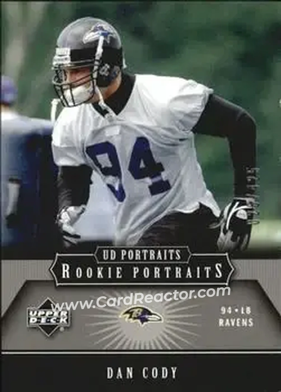 2005 Upper Deck Portraits #158 - Dan Cody - Baltimore Ravens - Front 2005 Upper Deck Portraits #158 - Dan Cody - Baltimore Ravens - Front