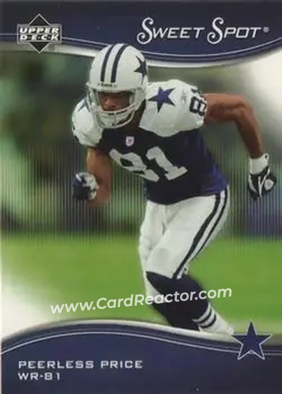 2005 Upper Deck Sweet Spot #6 - Peerless Price - Dallas Cowboys - Front