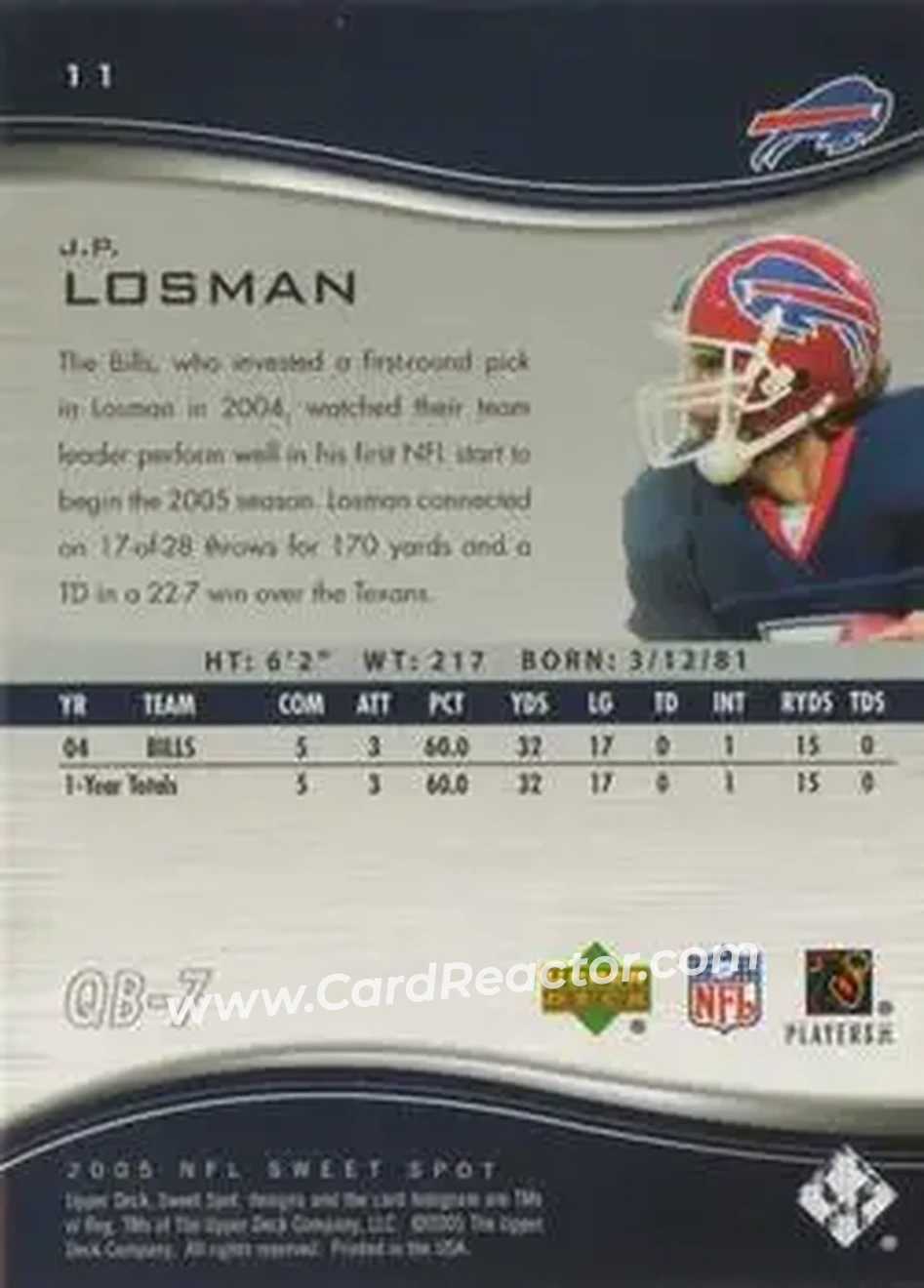2005 Upper Deck Sweet Spot #11 - J.P. Losman - Buffalo Bills - Back 2005 Upper Deck Sweet Spot #11 - J.P. Losman - Buffalo Bills - Back