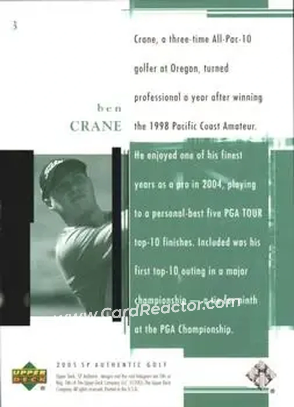 2005 SP Authentic #3 - Ben Crane - Back 2005 SP Authentic #3 - Ben Crane - Back