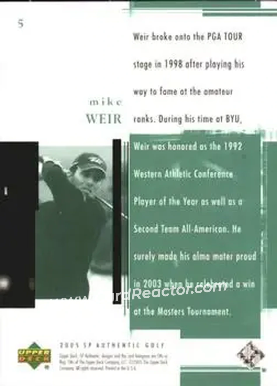 2005 SP Authentic #5 - Mike Weir - Back