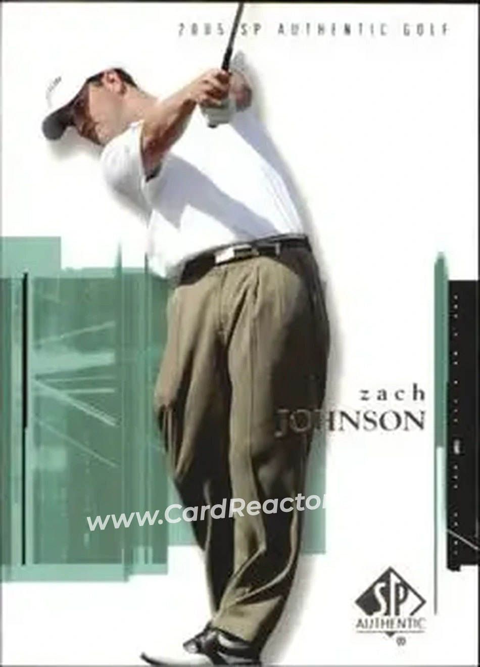 2005 SP Authentic #10 - Zach Johnson - Front 2005 SP Authentic #10 - Zach Johnson - Front