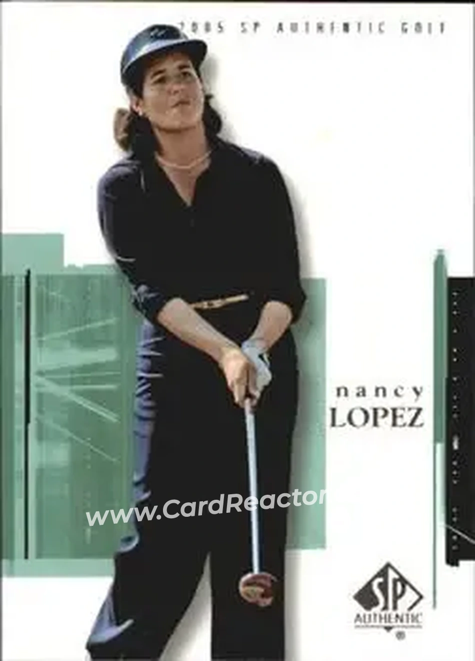 2005 SP Authentic #14 - Nancy Lopez - Front 2005 SP Authentic #14 - Nancy Lopez - Front