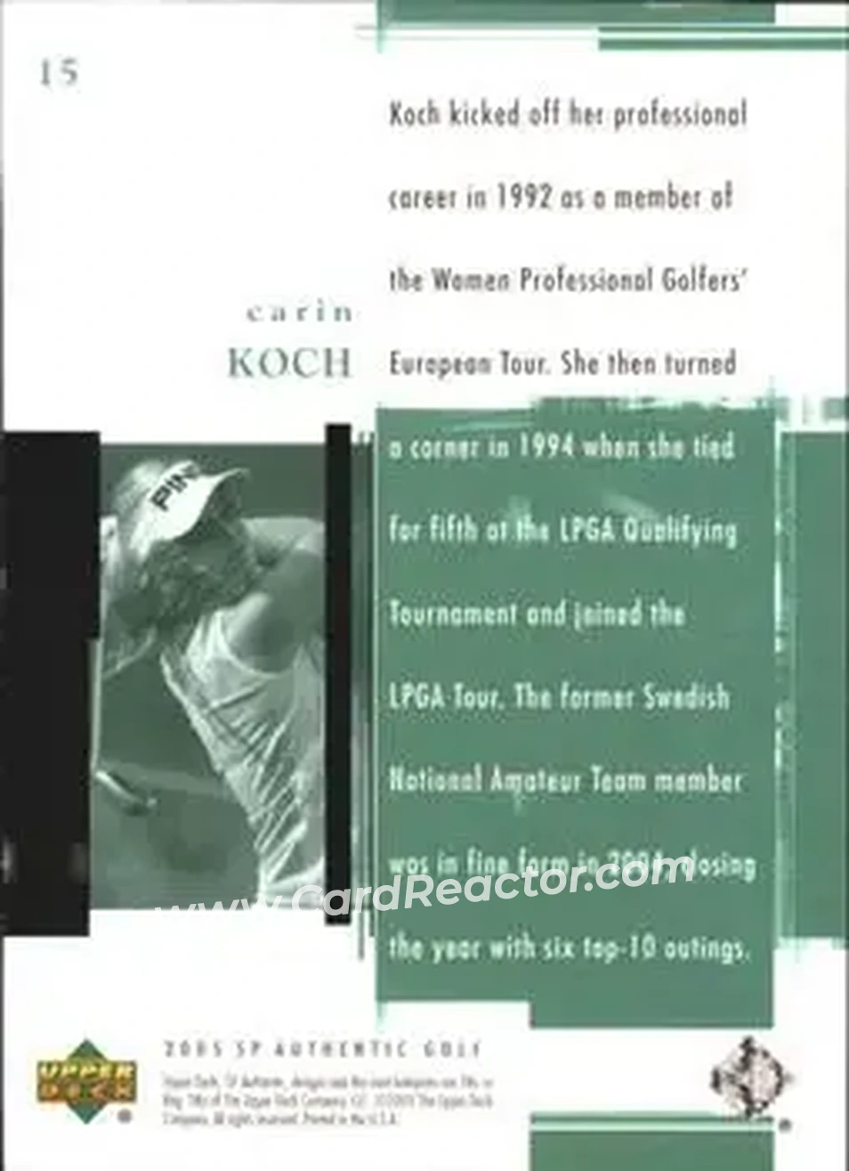 2005 SP Authentic #15 - Carin Koch - Back