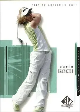 2005 SP Authentic #15 - Carin Koch