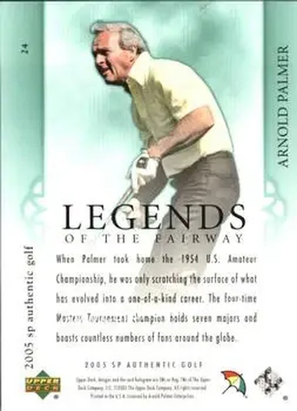 2005 SP Authentic #24 - Arnold Palmer - Back 2005 SP Authentic #24 - Arnold Palmer - Back