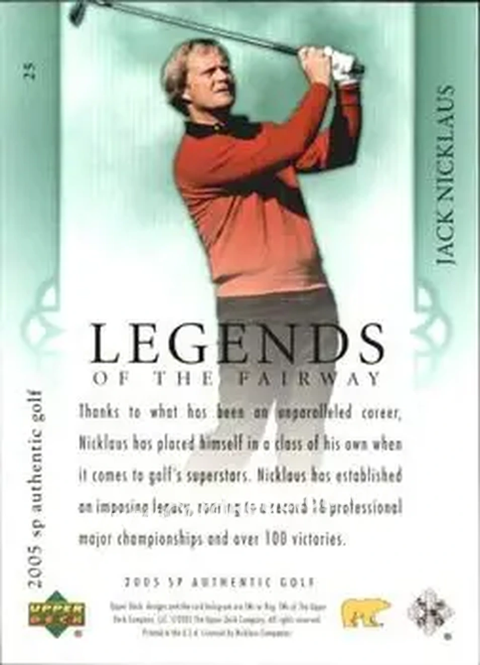 2005 SP Authentic #25 - Jack Nicklaus - Back