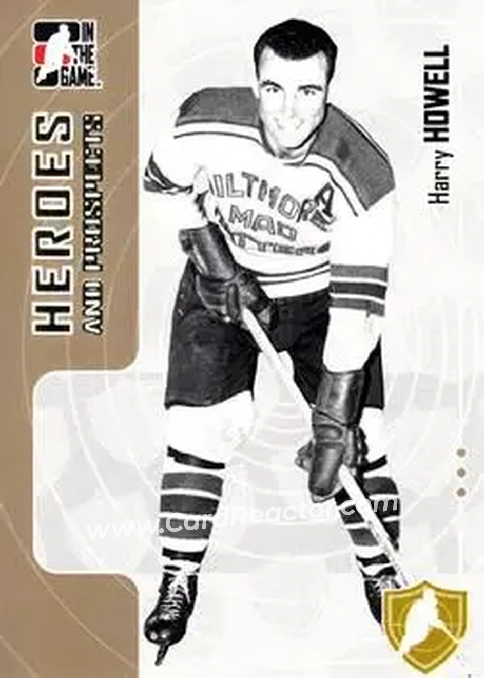 2005-06 In The Game Heroes and Prospects #4 - Harry Howell - Guelph Biltmores - Front 2005-06 In The Game Heroes and Prospects #4 - Harry Howell - Guelph Biltmores - Front