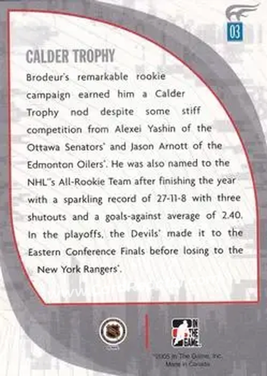 2005-06 In The Game Passing the Torch #03 - Martin Brodeur - New Jersey Devils - Back 2005-06 In The Game Passing the Torch #03 - Martin Brodeur - New Jersey Devils - Back