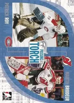 2005-06 In The Game Passing the Torch #12 Patrick Roy - Martin Brodeur - Montreal Canadiens - New Jersey Devils
