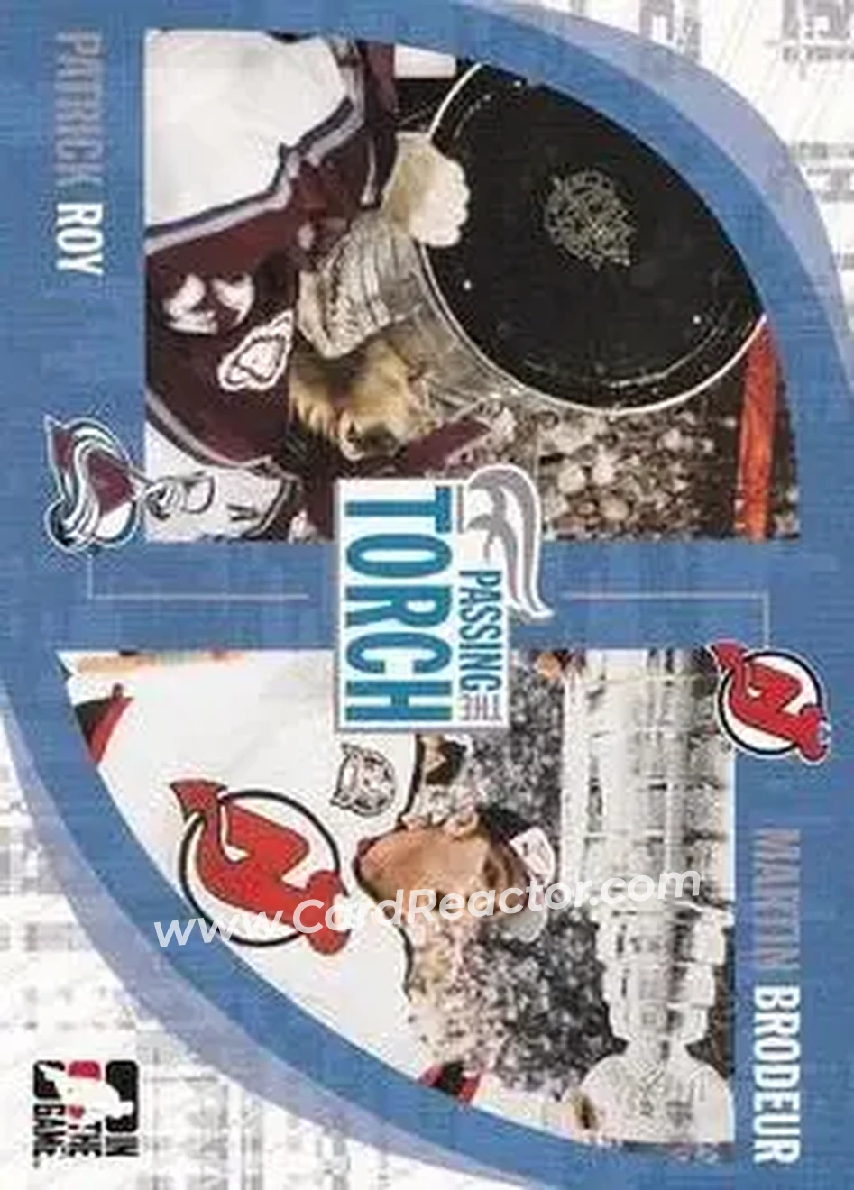 2005-06 In The Game Passing the Torch #13 - Patrick Roy - Martin Brodeur - Colorado Avalanche - New Jersey Devils - Front 2005-06 In The Game Passing the Torch #13 - Patrick Roy - Martin Brodeur - Colorado Avalanche - New Jersey Devils - Front