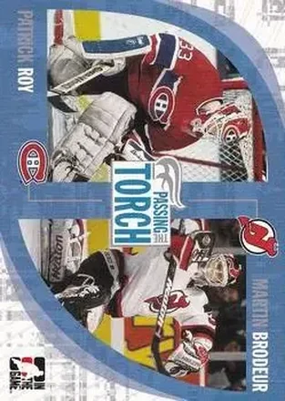 2005-06 In The Game Passing the Torch #14 Patrick Roy - Martin Brodeur - Montreal Canadiens - New Jersey Devils