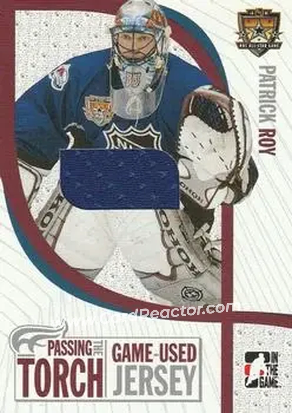 2005-06 In The Game Passing the Torch - Game-Used Memorabilia #PTT-10 - Patrick Roy - Colorado Avalanche - Front 2005-06 In The Game Passing the Torch - Game-Used Memorabilia #PTT-10 - Patrick Roy - Colorado Avalanche - Front