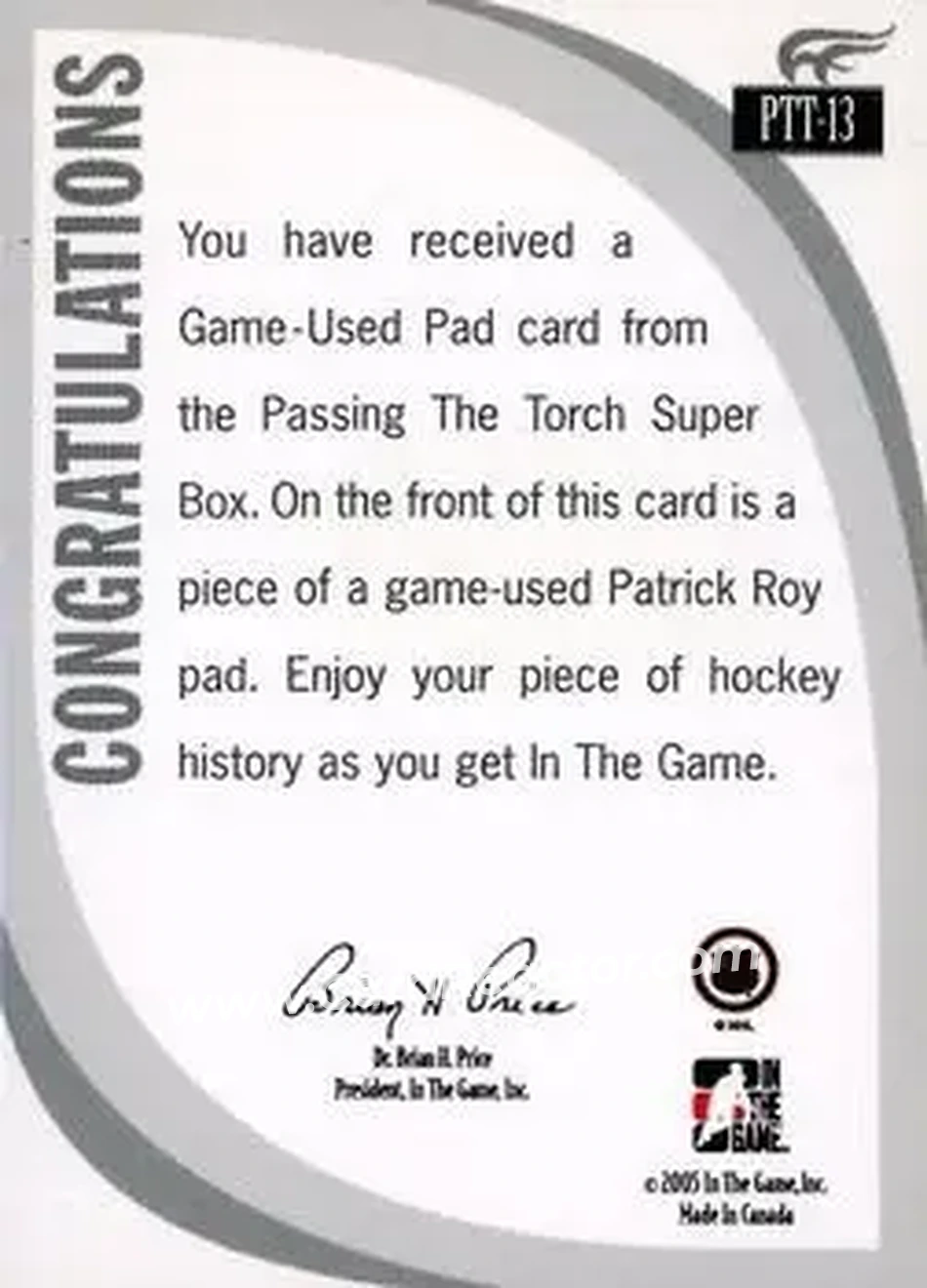 2005-06 In The Game Passing the Torch - Game-Used Memorabilia #PTT-13 - Patrick Roy - Colorado Avalanche - Back