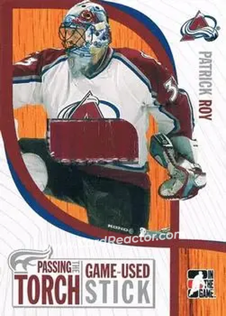 2005-06 In The Game Passing the Torch - Game-Used Memorabilia #PTT-14 - Patrick Roy - Colorado Avalanche - Front 2005-06 In The Game Passing the Torch - Game-Used Memorabilia #PTT-14 - Patrick Roy - Colorado Avalanche - Front